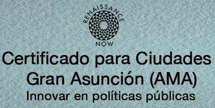 7-15 August Arts an Policy Certificate for Cities, Metropolitan Area of Asuncion, Paraguay.